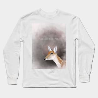 Spirt animal, deer, peace comes from within, inspirational Long Sleeve T-Shirt